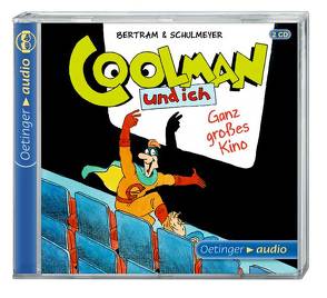 Coolman und ich. Ganz großes Kino (2 CD) von Bertram,  Rüdiger, Gustavus,  Frank, Langer,  Markus, Missler,  Robert, Schulmeyer,  Heribert, Wittmann,  David