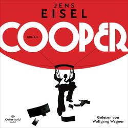 Cooper von Eisel,  Jens, Wagner,  Wolfgang