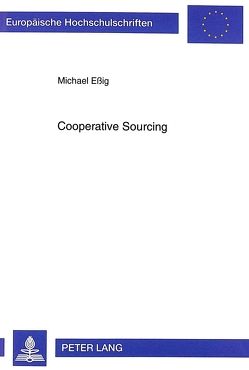 Cooperative Sourcing von Essig,  Michael