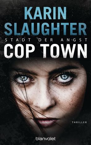 Cop Town – Stadt der Angst von Berr,  Klaus, Slaughter,  Karin
