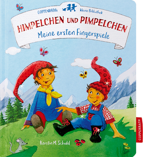 Coppenraths kleine Bibliothek: Himpelchen und Pimpelchen von Schuld,  Kerstin M.