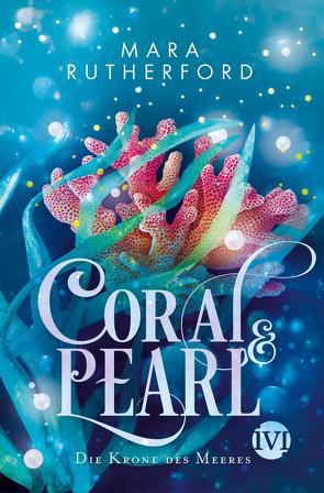 Coral & Pearl von Bürgel,  Diana, Rutherford,  Mara