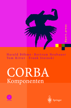 CORBA Komponenten von Neubauer,  Bertram, Ritter,  Tom, Stoinski,  Frank