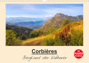 Corbieres – Bergland der Katharer (Wandkalender 2023 DIN A3 quer) von LianeM