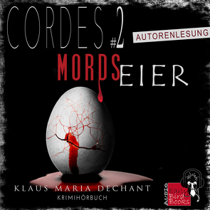 CORDES #2 – Mordseier von Klaus Maria,  Dechant