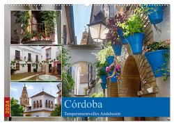 Córdoba -Temperamentvolles Andalusien (Wandkalender 2024 DIN A2 quer), CALVENDO Monatskalender von Werner,  Berthold