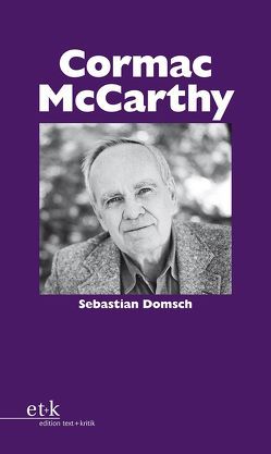 Cormac McCarthy von Domsch,  Sebastian, Oesterhelt,  Renate