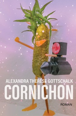 Cornichon von Gottschalk,  Alexandra Therése