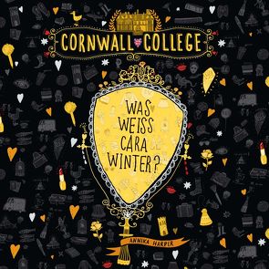 Cornwall College 3: Was weiß Cara Winter? von Harper,  Annika, Renschke,  Camilla