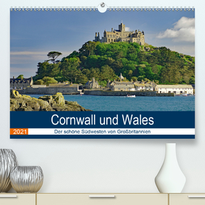 Cornwall und Wales (Premium, hochwertiger DIN A2 Wandkalender 2021, Kunstdruck in Hochglanz) von Pantke,  Reinhard