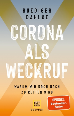 Corona als Weckruf von Dahlke,  Ruediger