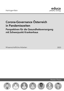 Corona-Governance Österreich in Pandemiezeiten von Hartinger-Klein,  Beate