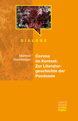 Corona im Kontext: Zur Literaturgeschichte der Pandemie von Stemberger,  Martina