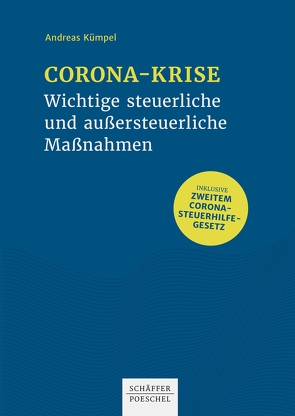 Corona-Krise – Wichtige steuerliche und außersteuerliche Maßnahmen von Kümpel,  Andreas