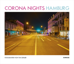 Corona Nights Hamburg von Oehler,  Tim
