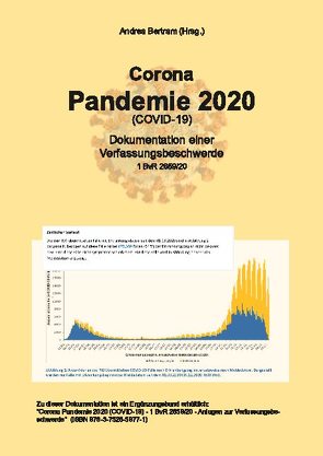 Corona Pandemie 2020 (Covid 19) von Bertram,  Andrea