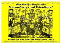 Corona-Partys und Totentänze (Tischkalender 2024 DIN A5 quer), CALVENDO Monatskalender von Liepke,  Claus
