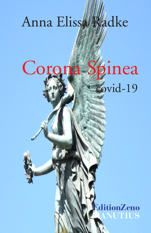 Corona Spinea von Radke,  Anna Elissa, Rener,  Monika, Sacré,  Dirk