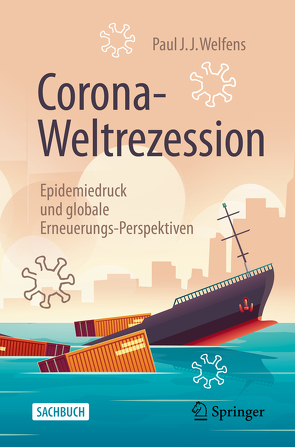 Corona-Weltrezession von Welfens,  Paul J.J.