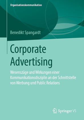 Corporate Advertising von Spangardt,  Benedikt