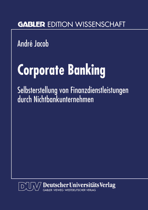 Corporate Banking von Jacob,  André