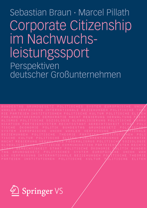 Corporate Citizenship im Nachwuchsleistungssport von Braun,  Sebastian, Pillath,  Marcel