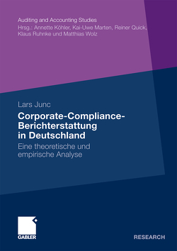 Corporate-Compliance-Berichterstattung in Deutschland von Junc,  Lars