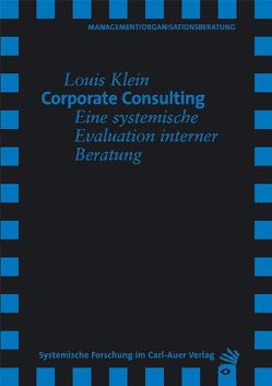 Corporate Consulting von Baecker,  Dirk, Klein,  Louis, Willke,  Helmut