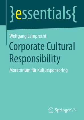 Corporate Cultural Responsibility von Lamprecht,  Wolfgang
