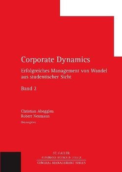Corporate Dynamics von Abegglen,  Christian, Neumann,  Robert
