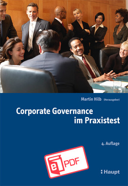 Corporate Governance im Praxistest von Hilb,  Martin