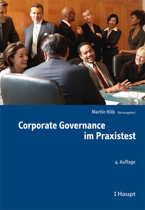 Corporate Governance im Praxistest von Hilb,  Martin