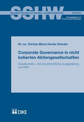 Corporate Governance in nicht kotierten Aktiengesellschaften von Harder Schuler,  Christa M