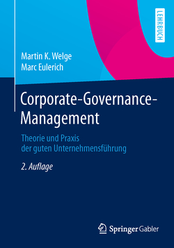 Corporate-Governance-Management von Eulerich,  Marc, Welge,  Martin K.