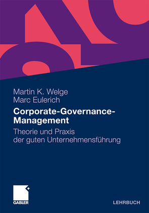 Corporate-Governance-Management von Eulerich,  Marc, Welge,  Martin