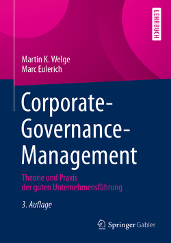 Corporate-Governance-Management von Eulerich,  Marc, Welge,  Martin K.