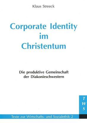 Corporate Identity im Christentum von Streeck,  Klaus