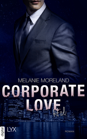 Corporate Love – Hal von Moreland,  Melanie