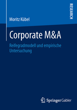 Corporate M&A von Kübel,  Moritz