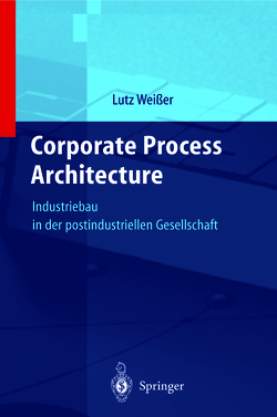 Corporate Process Architecture von Facility Management Institut FMI, Weißer,  Lutz