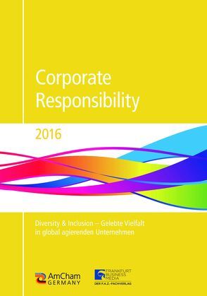 Corporate Responsibility 2016 von Andreas,  Povel, Dr. André,  Hülsbömer