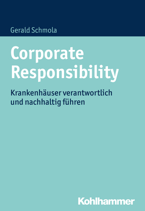 Corporate Responsibility von Schmola,  Gerald