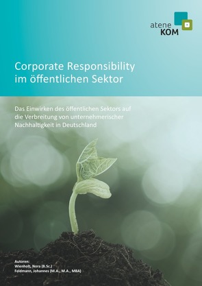 Corporate Responsibility im öffentlichen Sektor von Feldmann,  Johannes, Wienholt,  Nora