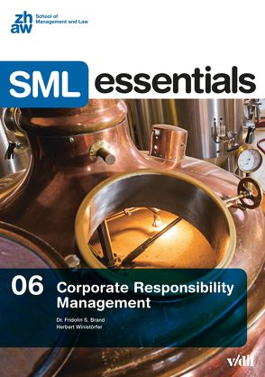 Corporate Responsibility Management von Brand,  Fridolin S., Winistörfer,  Herbert