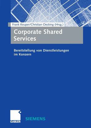 Corporate Shared Services von Keuper,  Frank, Oecking,  Christian