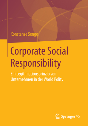 Corporate Social Responsibility von Senge,  Konstanze