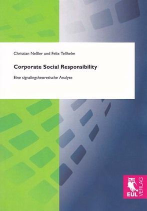 Corporate Social Responsibility von Neßler,  Christian, Tellhelm,  Felix