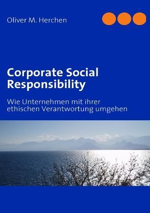Corporate Social Responsibility von Herchen,  Oliver M.