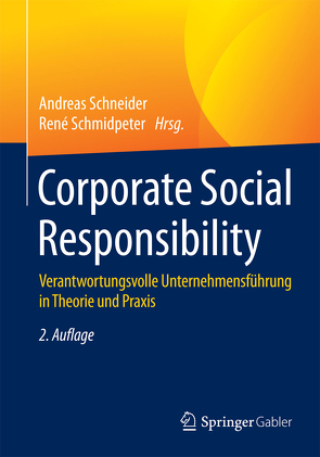 Corporate Social Responsibility von Schmidpeter,  René, Schneider,  Andreas