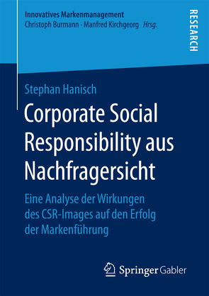 Corporate Social Responsibility aus Nachfragersicht von Hänisch,  Stephan